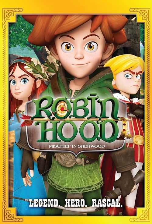 Show cover for Robin Hood: Mischief In Sherwood