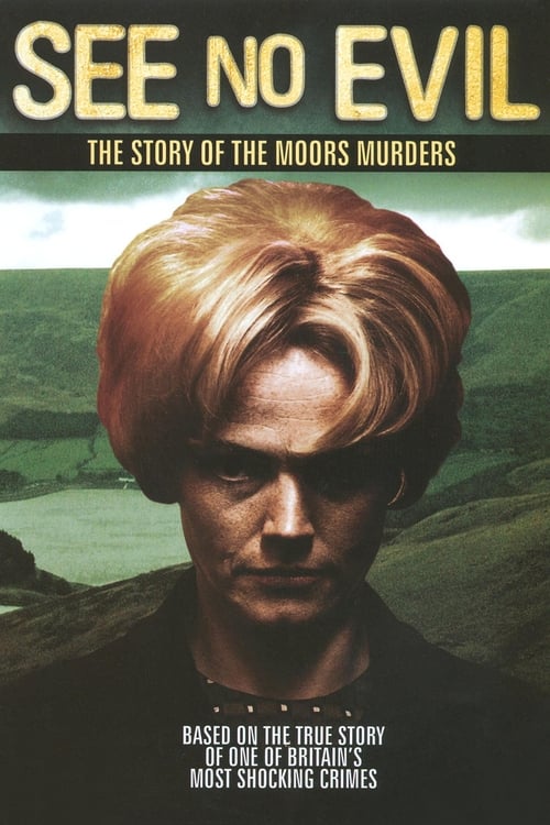 Show cover for See No Evil: The Moors Murders