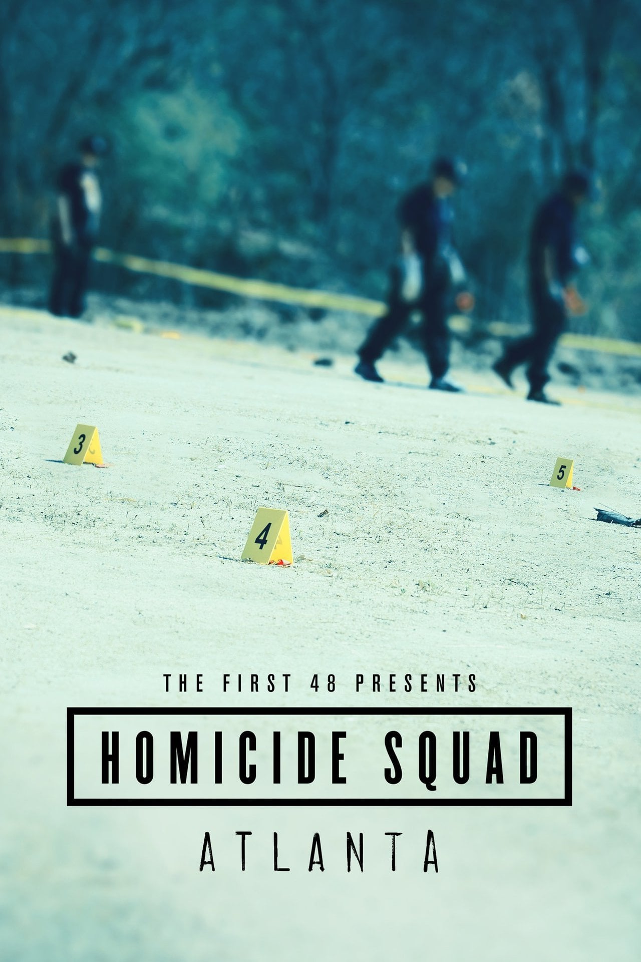 Show cover for The First 48 Presents: Homicide Squad Atlanta