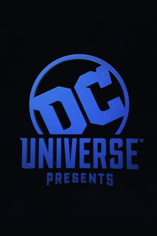 DC Universe Presents