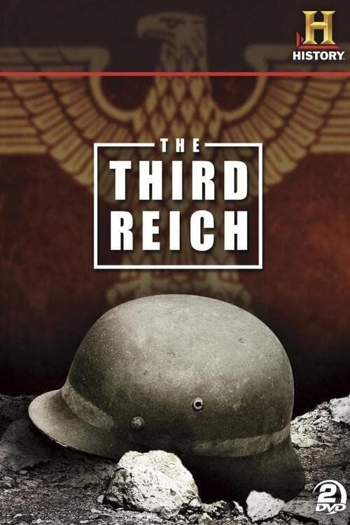 Show cover for The Third Reich: The Rise & Fall