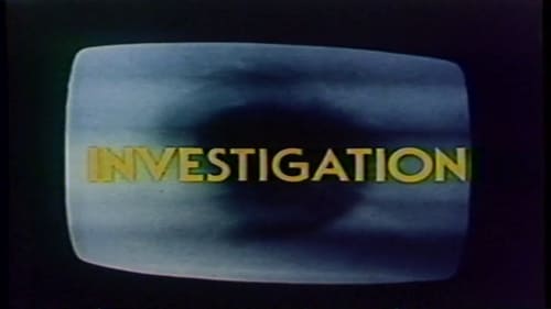 Investigation