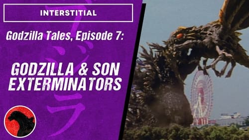 Godzilla & Son Exterminators