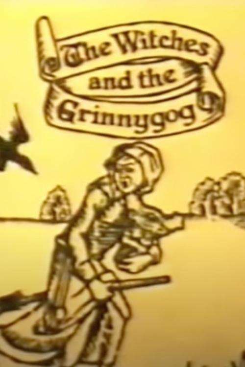 Show cover for The Witches and the Grinnygog