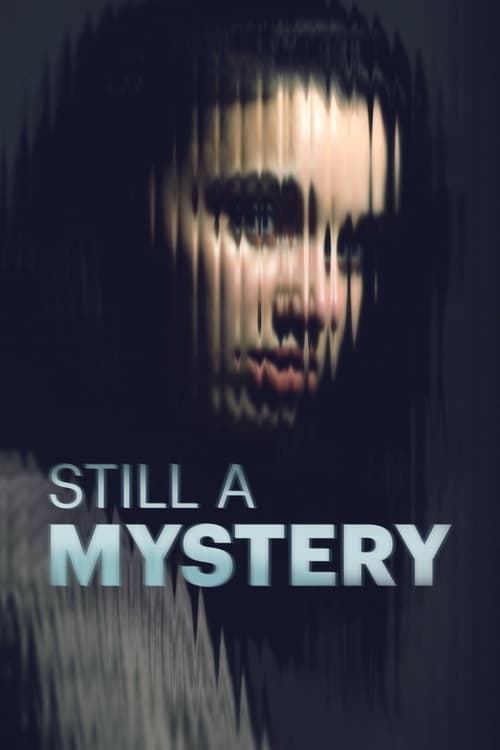 Show cover for Still a Mystery