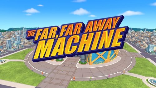 Background image for The Far, Far Away Machine