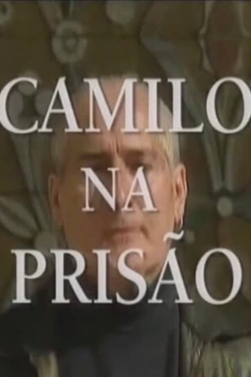 Show cover for Camilo na Prisão