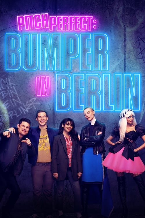 Show cover for Pitch Perfect: Bumper in Berlin