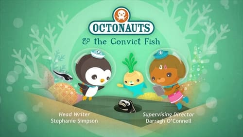 Octonauts and the Convict Fish