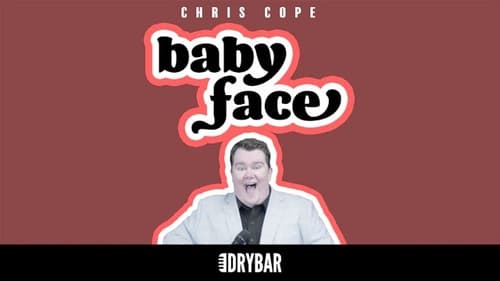 Chris Cope: Baby Face