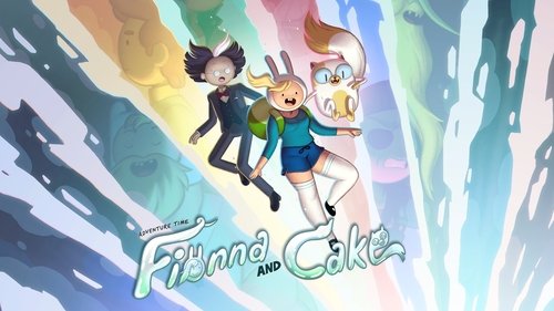 Adventure Time: Fionna & Cake