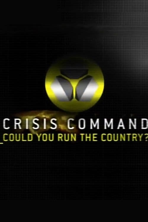 Show cover for Crisis Command: Could You Run The Country?