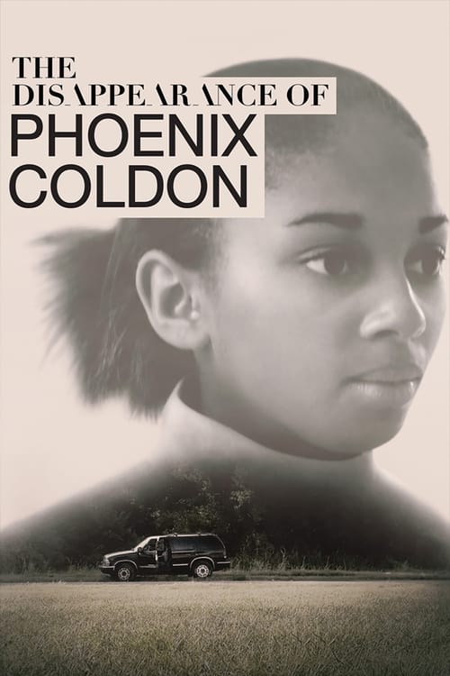 Show cover for The Disappearance of Phoenix Coldon