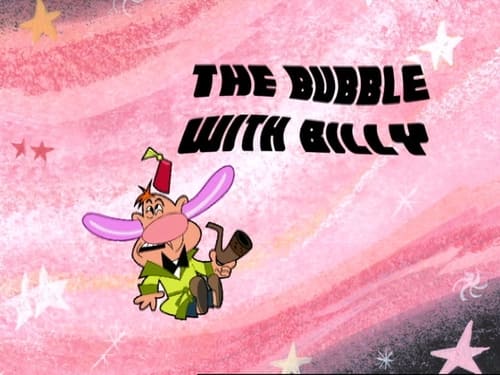 The Bubble with Billy