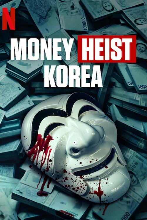 Show cover for Money Heist: Korea - Joint Economic Area