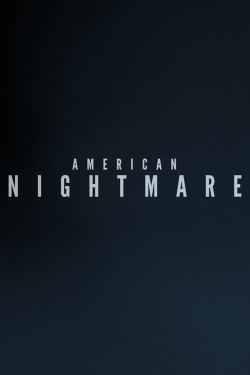 Show cover for American Nightmare