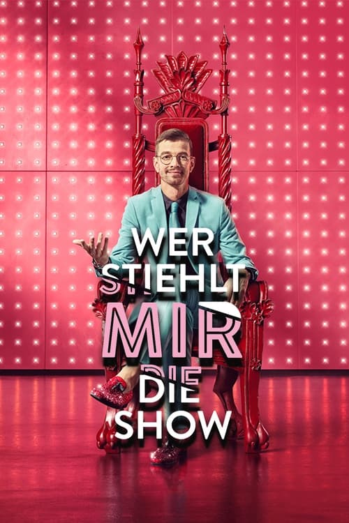 Show cover for Wer stiehlt mir die Show?