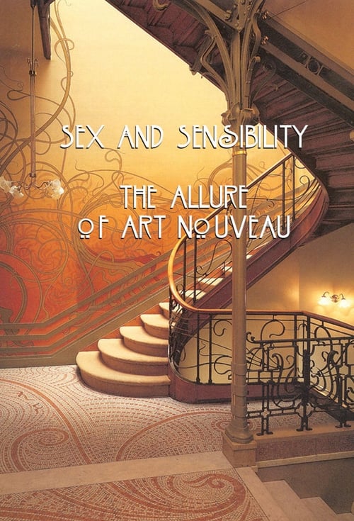 Show cover for Sex and Sensibility: The Allure of Art Nouveau