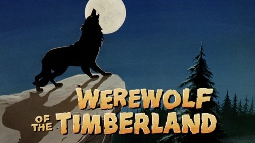 Background image for Werewolf of the Timberland