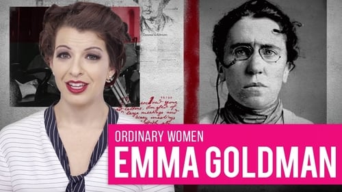 The Revolutionary Life of Emma Goldman