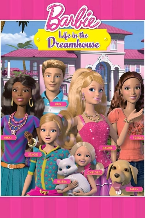 Show cover for Barbie: Life in the Dreamhouse