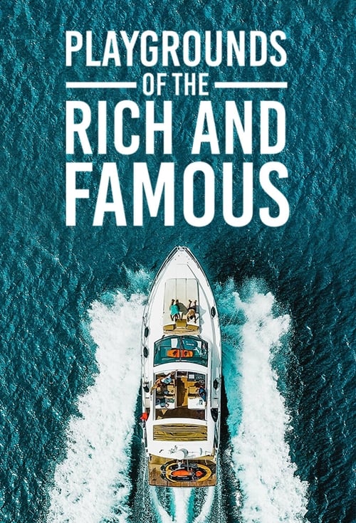 Show cover for Playgrounds of the Rich and Famous