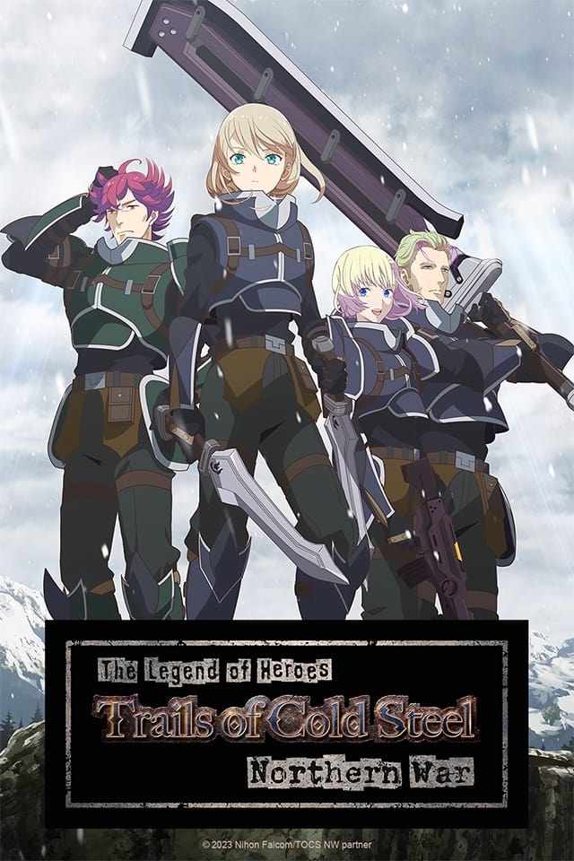 Show cover for The Legend of Heroes: Trails of Cold Steel - Northern War