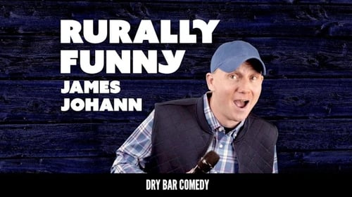 James Johann: Rurally Funny