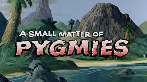 Background image for A Small Matter of Pygmies
