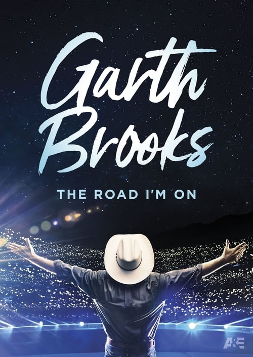 Show cover for Garth Brooks: The Road I'm On