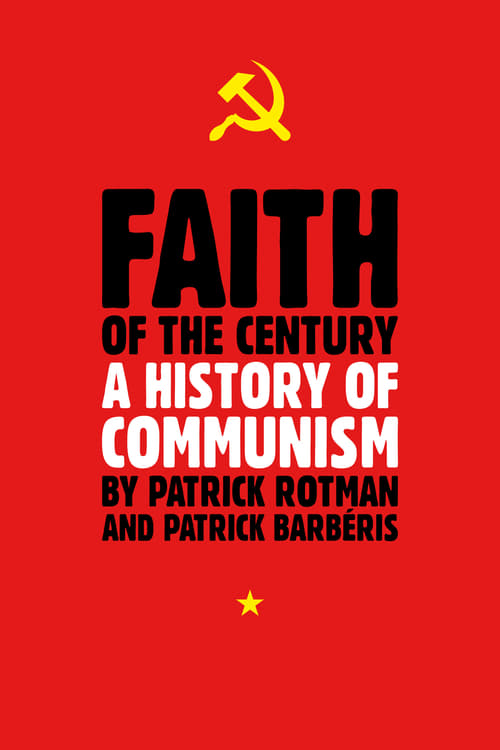 Show cover for Faith of the Century: A History of Communism