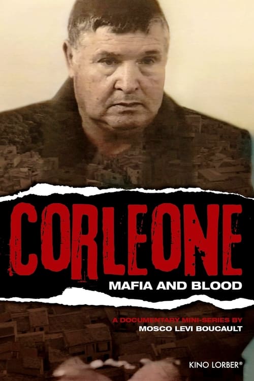 Show cover for Corleone: A History of la Cosa Nostra