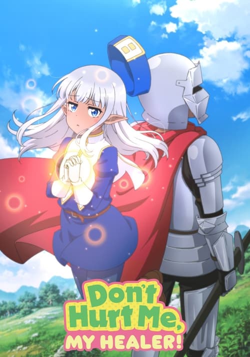 Show cover for Don't Hurt Me, My Healer!