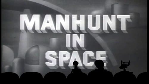 Manhunt in Space