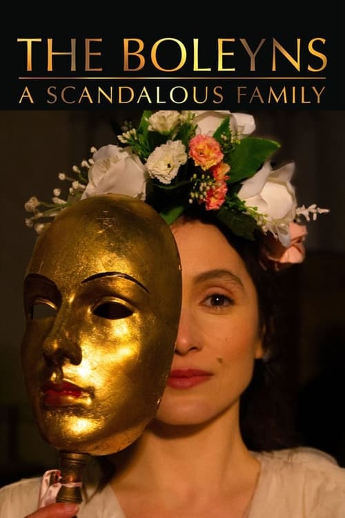 Show cover for The Boleyns: A Scandalous Family