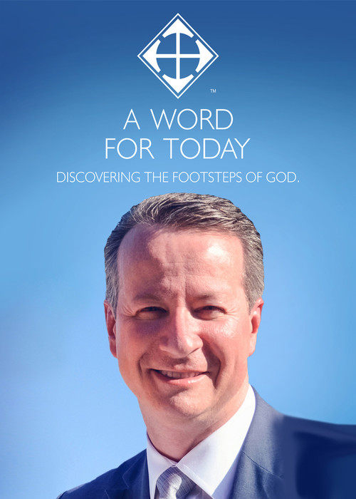 A WORD FOR TODAY