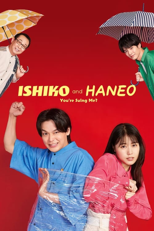 Show cover for ISHIKO and HANEO: You're Suing Me?