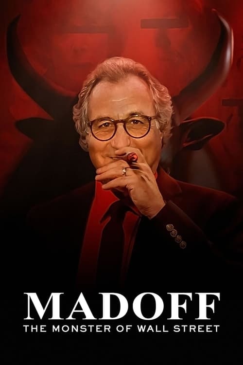 Show cover for Madoff: The Monster of Wall Street