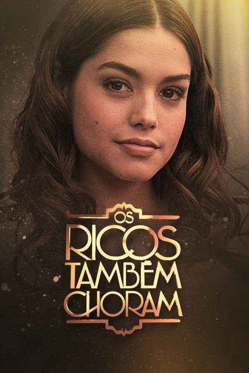 Os Ricos Também Choram