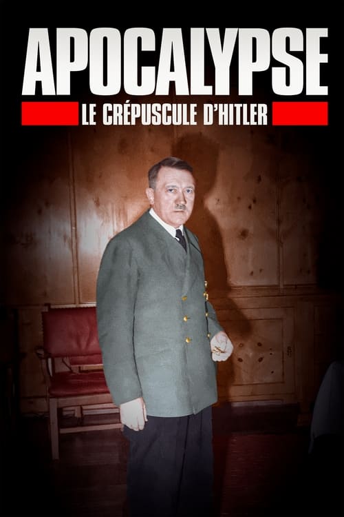 Show cover for Apocalypse: The Fall of Hitler