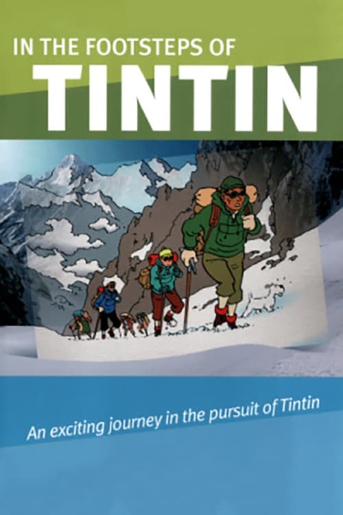 Show cover for In the Footsteps of Tintin