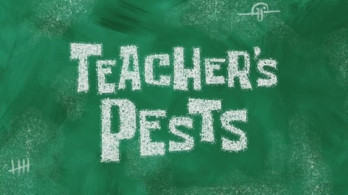 Teacher's Pests