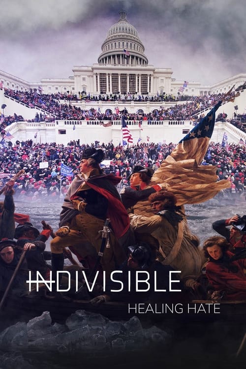 Show cover for Indivisible: Healing Hate