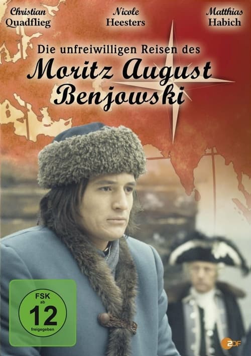 Show cover for Die unfreiwilligen Reisen des Moritz August Benjowski