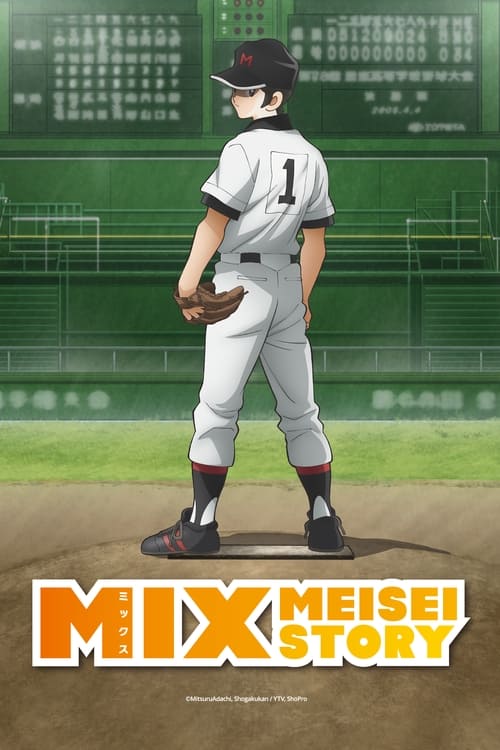 Show cover for Mix: Meisei Story