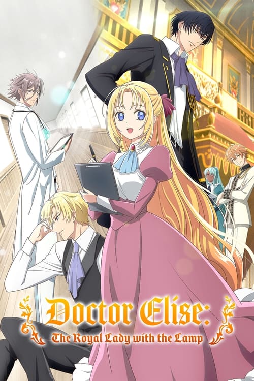 Show cover for Doctor Elise: The Royal Lady with the Lamp