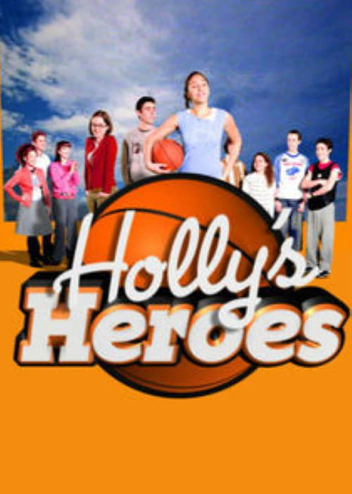 Show cover for Holly's Heroes