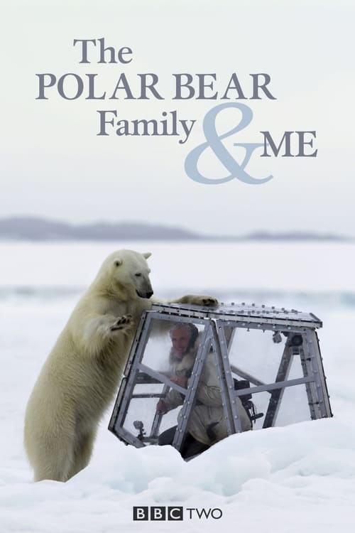 Show cover for The Polar Bear Family & Me