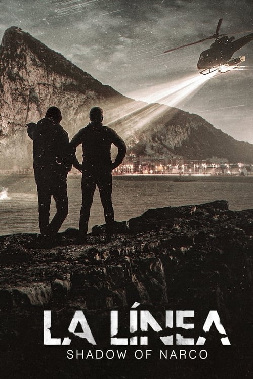 Show cover for La Línea: Shadow of Narco