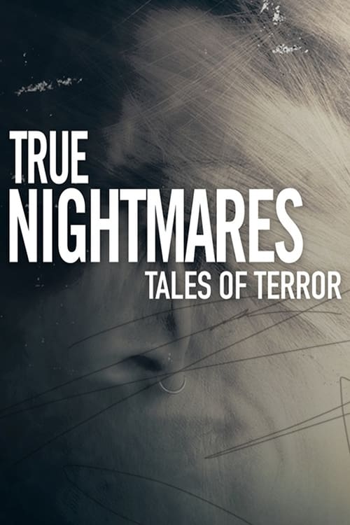 Show cover for True Nightmares: Tales of Terror